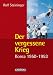 Der vergessene Krieg: Korea 1950-1953