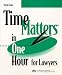 Book Time Matters in One Hour for Lawyers (5110402)