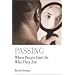 Passe Blanc - Books on Passing for White