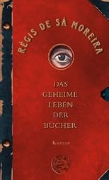 Das geheime Leben der Bücher