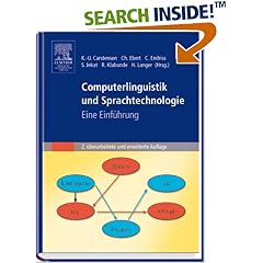Computerlinguistik und Sprachtechnologie. Eine Einführung (Spektrum Lehrbuch) (Gebundene Ausgabe)