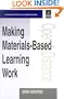 Making Materials-based Learning Work (Open and Flexible Learning Series)
