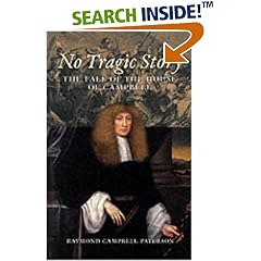 No Tragic Story: The Fall of the House of Campbell