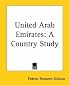 United Arab Emirates: A Country Study