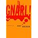 Gnarl!: Stories