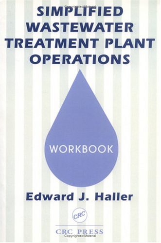 Simplified Wastewater Treatment Plant Operations    Workbook
