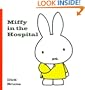 Miffy in the Hospital (Miffy (Big Tent Entertainment))
