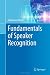 Fundamentals of Speaker Recognition