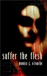 Suffer the Flesh