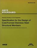 Specification for the Design of Cold-Formed Stainless Steel Structural Members