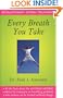 Every Breath You Take: Revolutionary Asthma Treatment