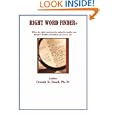 RIGHT WORD FINDER: When the right, most precise adjective evades you, this is the tool to use.