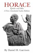 Horace : Epodes and Odes (Oklahoma Series in Classical Culture , Vol 10, Latin language edition)