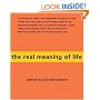 The Real Meaning of Life