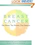 Breast Cancer: One Illness, Two Women, Four Seasons