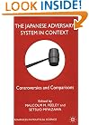The Japanese Adversary System in Context: Controversies and Comparisons