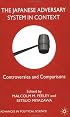 The Japanese Adversary System in Context: Controversies and Comparisons