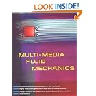 Click here to buy Multi-Media Fluid Mechanics CD-ROM by  G. M. Homsy, H. Aref, K. S. Breuer, and S. Hochgreb.