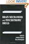 Brain Mechanisms and Psychotropic Drugs (Pharmacology and Toxicology)