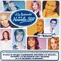 A la recherche de la nouvelle star : Premiers tubes