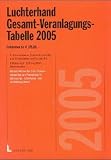 Produkt-Bild: Luchterhand Gesamt-Veranlagungstabelle 2005