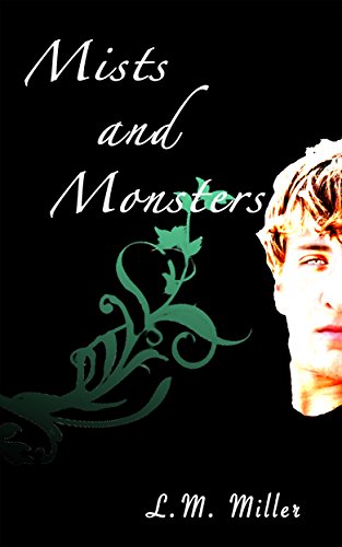 Mists and Monsters (The Life and Trials of Persephone Black Book 3)