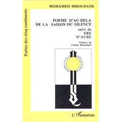 Po�me d'au-del� de la saison du silence ;: Suivi de, Ere d'aube--