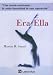 Era Ella (Spanish Edition)