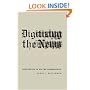 Digitizing the News: Innovation in Online Newspapers (Inside Technology)