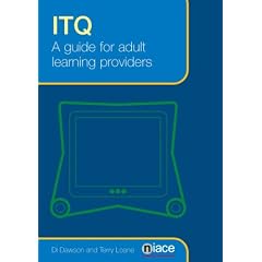 ITQ Workbook: A Guide for Adult Learning Providers