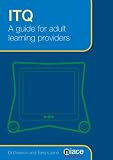 ITQ Workbook: A Guide for Adult Learning Providers