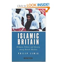 Islamic Britain: Religion, Politics and Identity Among British Muslims