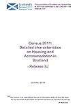 Detailed characteristics on housing and accommodation in Scotland, release 3J