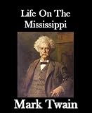 Life On The Mississippi, Complete