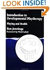 Introduction to Developmental Playtherapy: Playing and Health