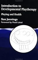 Introduction to Developmental Playtherapy: Playing and Health - Persephone's Journey