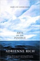 Arts of the Possible: Essays and Conversations