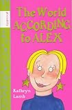 The World According to Alex [Paperback] by Lamb, Kathryn