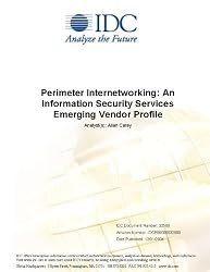 Perimeter Internetworking: An Information Security Services Emerging Vendor Profile