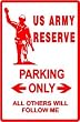 US ARMY RESERVE PARKING reserve defense sign