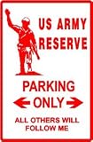 US ARMY RESERVE PARKING reserve defense sign