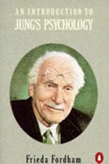 An Introduction to Jung's Psychology (Pelican S.)