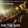 For The Boys: Music From The Motion Picture