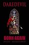 Daredevil: Born Again TPB (Daredevil; The Devil Inside and Out)