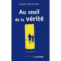 Au seuil de la v�rit�