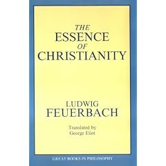 The Essence of Christianity (Great Books in Philosophy)