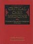 Critical Care Medicine: Principles of Diagnosis of Diagnosis and Management in the Adult