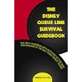 The Disney Queue Line Survival Guidebook