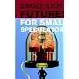 Single Stock Futures for Small Speculators by Noble DraKoln