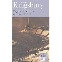 Psychohistoire en p�ril, tome 2
